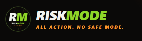 RiskMode — All Action. No Safe Mode.